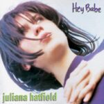 Reissue Tuesday: Led Zeppelin … but really Juliana Hatfield