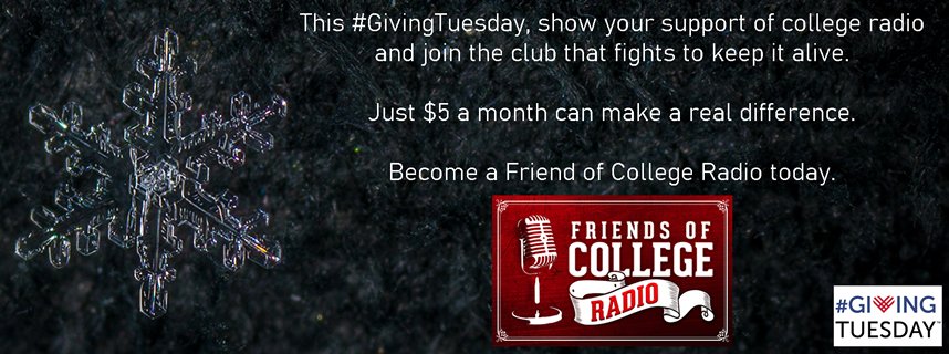 #GivingTuesday – join us for just $5 a month: Friends of College Radio