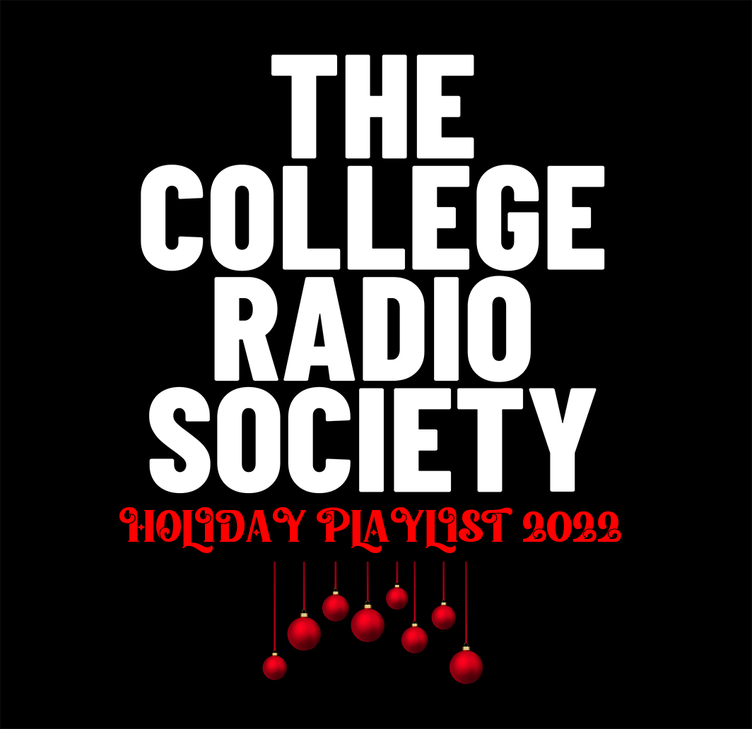 College Radio Society shares its 2022 Holiday Playlist
