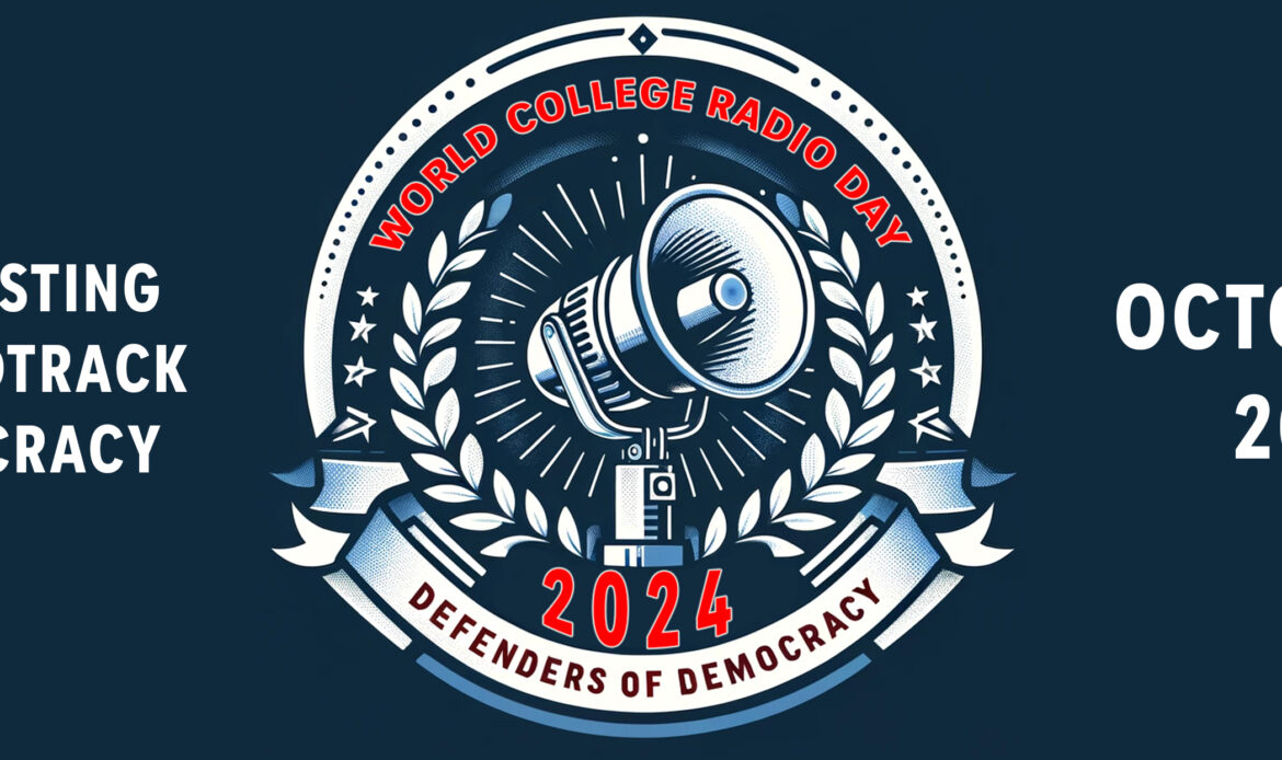 World College Radio Day 2024: Defenders of Democracy