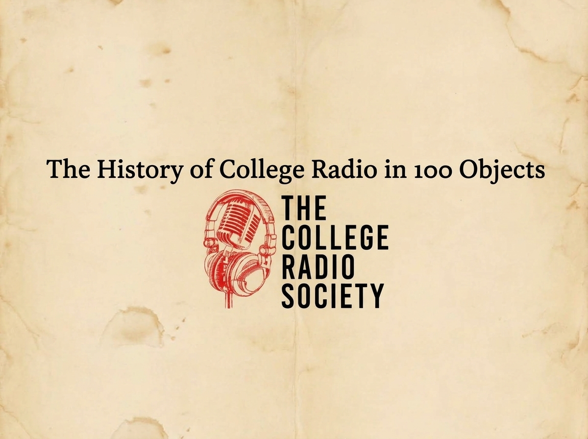College Radio Society Launches Search for “100 Objects” That Defined Student Broadcasting